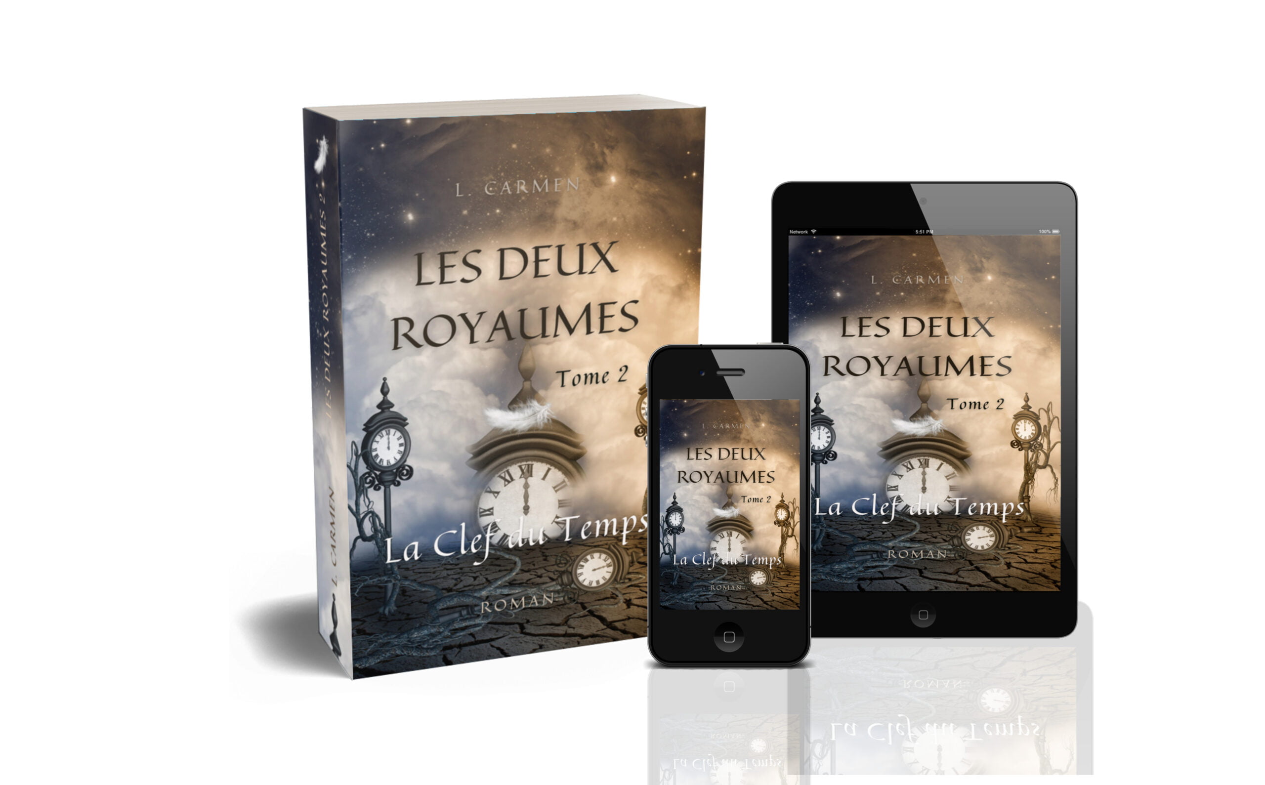 Les Deux Royaumes 2 La Clef du Temps, de L. Carmen Projet Campus